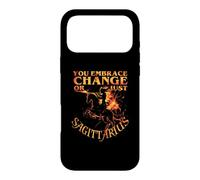YOU EMBRACE CHANGE OR JUST SAGITTARIUS Case for iPhone 17 Pro Max