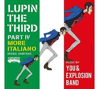 You & Explosion Band - Lupin The Third Part 4 (Anime) Original Soundtrack-More Italiano (2CDS) [Japan LTD Blu-spec CD II] VPCG-83509