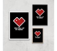 You Fill Up My Heart Art Print - A3 - Black Frame