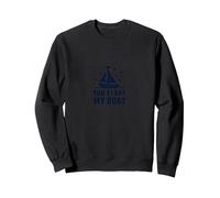 You Float My Boat - Nautical Love Sailing Sweatshirt, Adult Unisex, Black, S