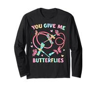 You Give Me Butterflies Nurse Phlebotomy Valentine Long Sleeve T-Shirt