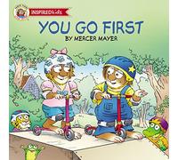 You Go First (Mercer Mayer's Little Critter (Paperback))