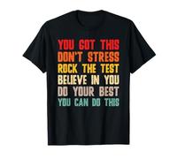 You Got This Don't Stress Rock The Test Motivation Teacher T-Shirt