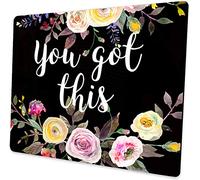 You Got This Inspirational Quote Floral Mouse Pad Desk Accessories Womens Mousepad Office Gifts