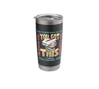You Got This Rock The Test Day Do Your Best Testday Support Stainless Steel Insulated Tumbler