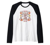 You Gotta Keep On Going To Keep Growing Motivational Raglan Baseball Tee