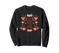 You Gotta Keep On Going To Keep Growing Motivational Sweatshirt