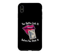 You Gotta Lick It Before You Stick It Funny Adult Joke Case for iPhone XS Max