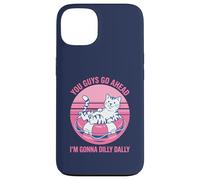 You Guys Go Ahead I'm Gonna Dilly Dally Retro Cat Kitty Case for iPhone 13