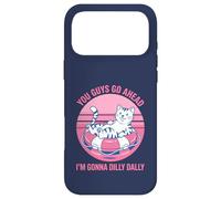 You Guys Go Ahead I'm Gonna Dilly Dally Retro Cat Kitty Case for iPhone 17 Pro Max