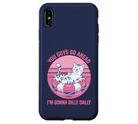 You Guys Go Ahead I'm Gonna Dilly Dally Retro Cat Kitty Case for iPhone XS Max
