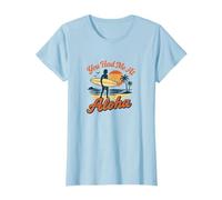 You Had Me At Aloha T-Shirt