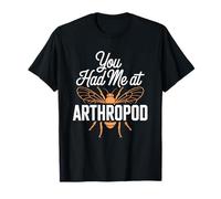 You Had Me at Arthropod Funny Zoologist T-Shirt