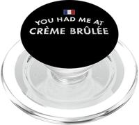 You Had Me At Creme Brulee Distressed PopSockets PopGrip for MagSafe
