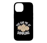 You Had Me At Dumpling Kawaii Food Lover Case for iPhone 14