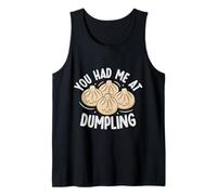 You Had Me At Dumpling Kawaii Food Lover Tank Top