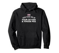 You Had Me at Fish & Finger Pies Pullover Hoodie