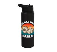 You had me at Garlic Lover Funny Cook Chef Stainless Steel Insulated Water Bottle