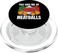 You Had Me At Meatballs Italian Kitchen Lover Italy PopSockets PopGrip for MagSafe