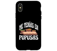 You Had Me At Pupusas A Witty Spanish Quote For A Food Lover Case for iPhone X/XS