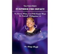 You Have Been Purposed For Impact!