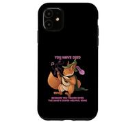 You Have Died Because You Talked Over The Bard's Song Case for iPhone 11
