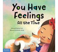 You Have Feelings All the Time