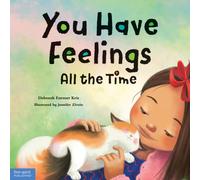 You Have Feelings All the Time