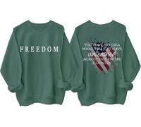 You Have No Idea What You Just Unleashed Sweatshirt Men Women Freedom Hoodie American Flag Freedom Shirt Green