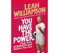 You Have the Power: Find Your Strength and Believe You Can