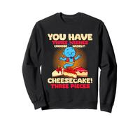 You Have Three Wishes Cheesecake 3 Pieces Sweatshirt