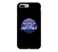 You have to call me Nighthawk, retro style Case for iPhone 7 Plus/8 Plus