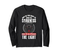 You Have to Know Darkness Before You can Appreciate Light Long Sleeve T-Shirt
