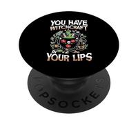 You Have Witchcraft In Your Lips Halloween Cauldron Magic PopSockets Adhesive PopGrip