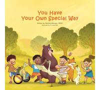 You Have Your Own Special Way