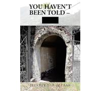 YOU HAVEN'T BEEN TOLD: HOPE VALE