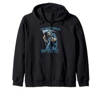 You Havent Seen My Bad Side Yet Gothic Skeleton Zip Hoodie
