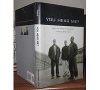 You Hear Me?: Poems and Writing by Teenage Boys