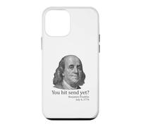 You Hit Send Yet Ben Franklin Funny 4th of July Case for iPhone 12 mini