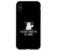 You Just Caught Me Off Guard Stupefied Flabbergasted People Case for iPhone XS Max