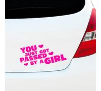 You Just Got Passed by a Girl Funny Car Sticker Vinyl Decal 200mm