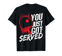 You JUST GOT Served Funny Ping Pong Vintage T-Shirt
