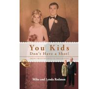 You kids don't have a shot!: From Sweethearts To Soulmates
