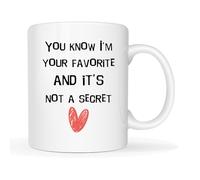 You Know I'm Your Favourite and It's Not A Secret Coffee Mug, Father's Day and Mother's Day Cup for Dad, Father, Mum, Mother, Parents White, 11 Oz Ceramic Mug for Dad Husband Grandpa