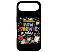 You Know It Now Show It Testing Day Motivational Teacher Case for iPhone Air
