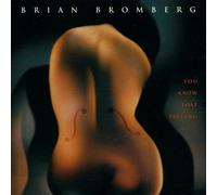 You Know That Feeling By Brian Bromberg (1999-12-23)