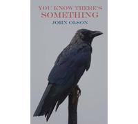 You Know There's Something