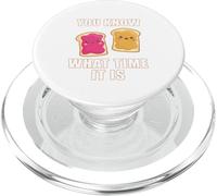 You Know What Time It Is - Peanut Butter & Jelly Sandwich PopSockets PopGrip for MagSafe