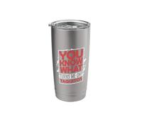 You Know What Turns Me On Taquitos Stainless Steel Insulated Tumbler