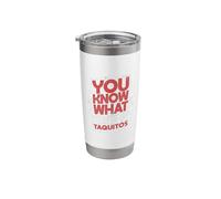 You Know What Turns Me On Taquitos Stainless Steel Insulated Tumbler